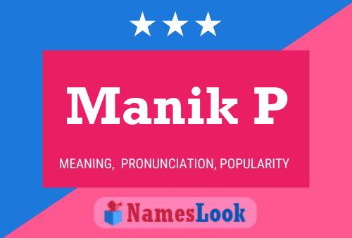 Manik P Name Poster