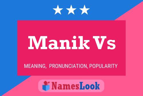 Manik Vs Name Poster