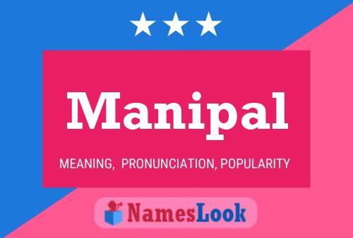 Manipal Name Poster