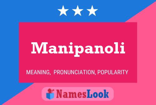 Manipanoli Name Poster