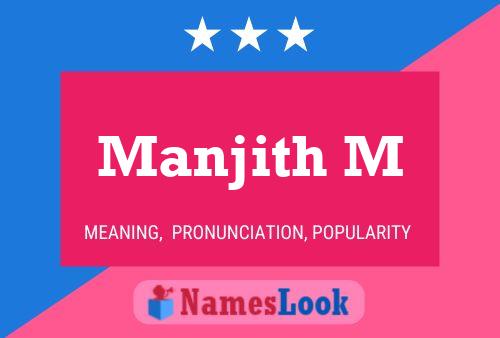 Manjith M Name Poster