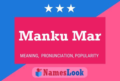 Manku Mar Name Poster