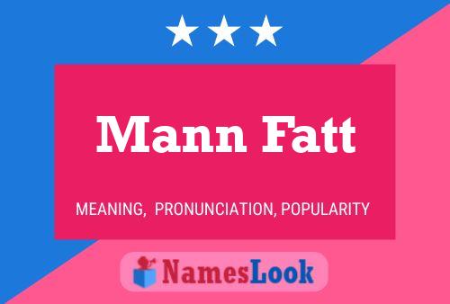 Mann Fatt Name Poster