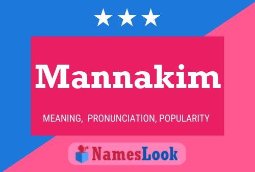 Mannakim Name Poster