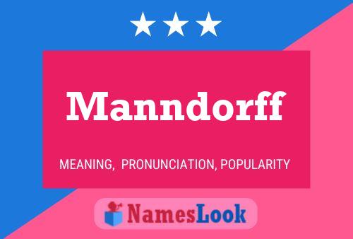 Manndorff Name Poster