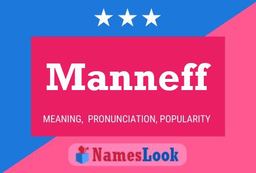 Manneff Name Poster