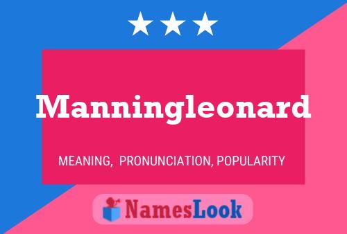 Manningleonard Name Poster