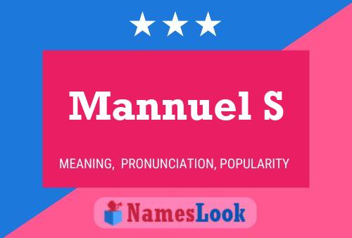 Mannuel S Name Poster