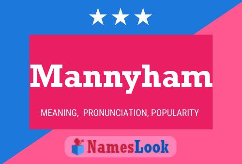 Mannyham Name Poster