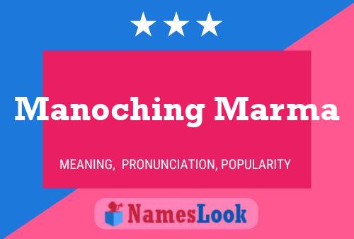 Manoching Marma Name Poster