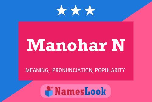 Manohar N Name Poster