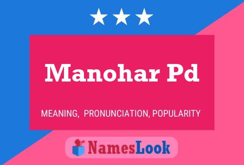 Manohar Pd Name Poster