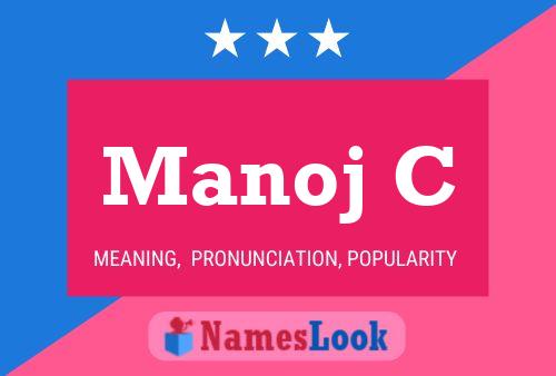 Manoj C Name Poster