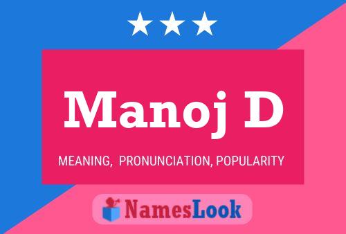 Manoj D Name Poster