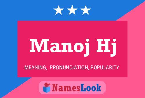 Manoj Hj Name Poster