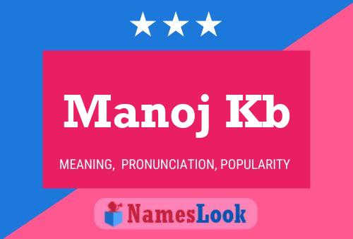 Manoj Kb Name Poster