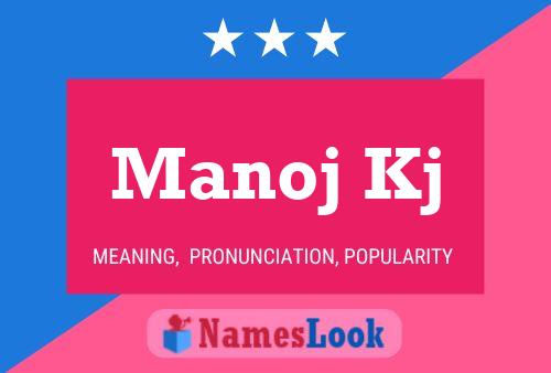 Manoj Kj Name Poster