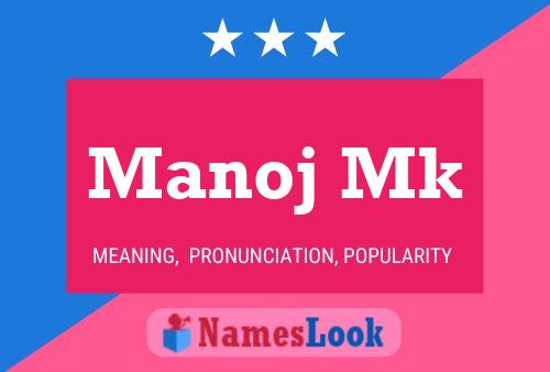 Manoj Mk Name Poster