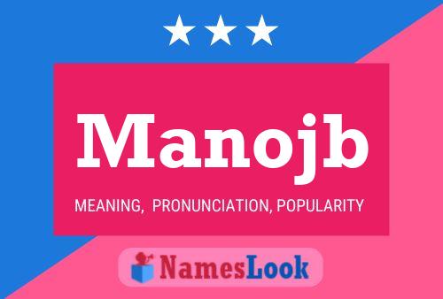 Manojb Name Poster