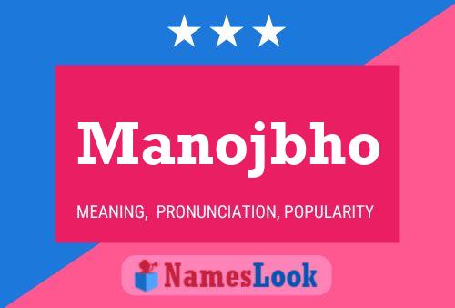 Manojbho Name Poster