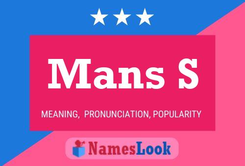 Mans S Name Poster