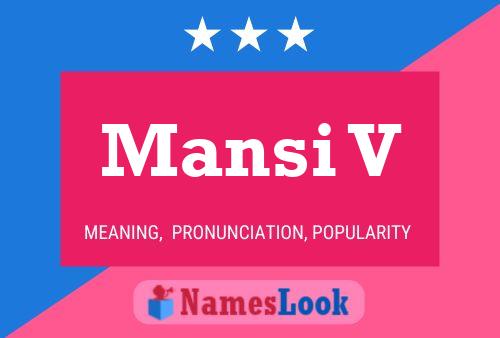 Mansi V Name Poster