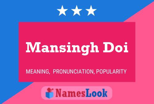 Mansingh Doi Name Poster