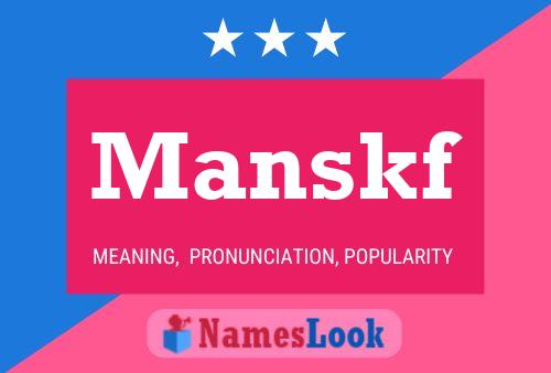 Manskf Name Poster