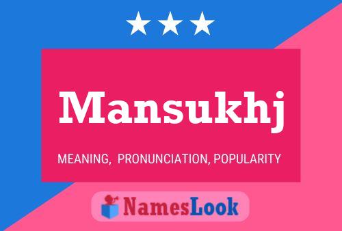 Mansukhj Name Poster