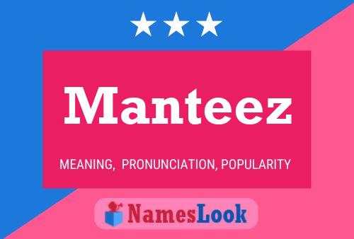 Manteez Name Poster