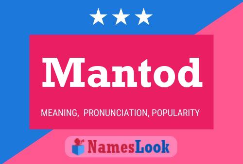 Mantod Name Poster