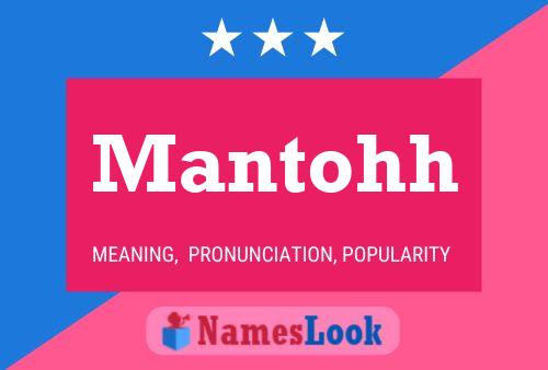 Mantohh Name Poster