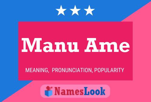 Manu Ame Name Poster