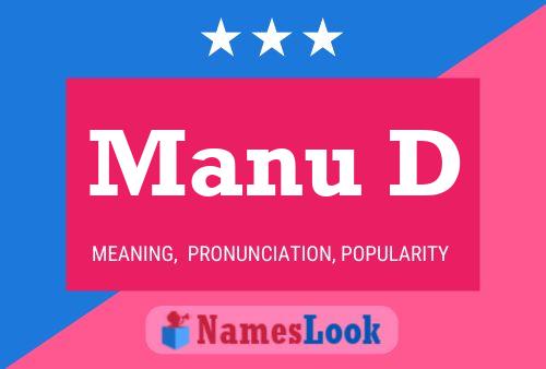 Manu D Name Poster