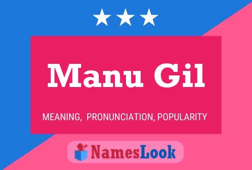 Manu Gil Name Poster