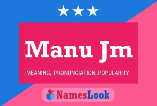 Manu Jm Name Poster