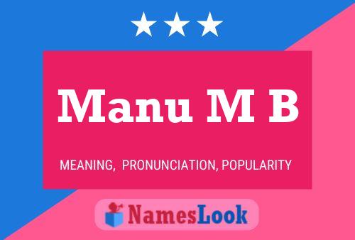 Manu M B Name Poster