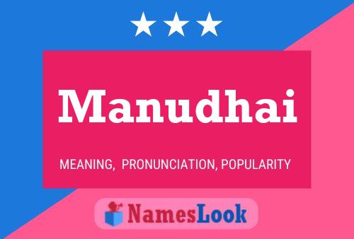 Manudhai Name Poster