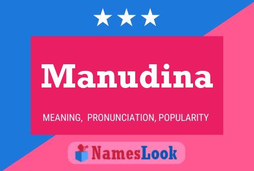 Manudina Name Poster