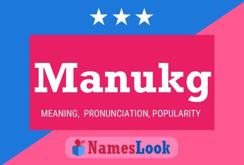 Manukg Name Poster