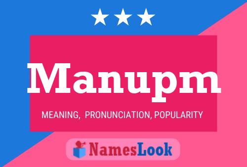 Manupm Name Poster