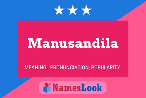 Manusandila Name Poster