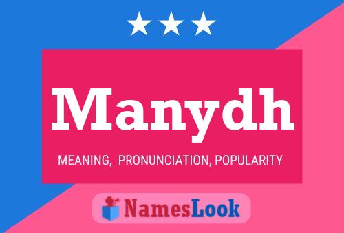 Manydh Name Poster