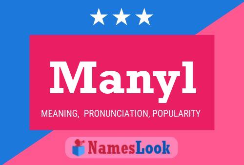 Manyl Name Poster