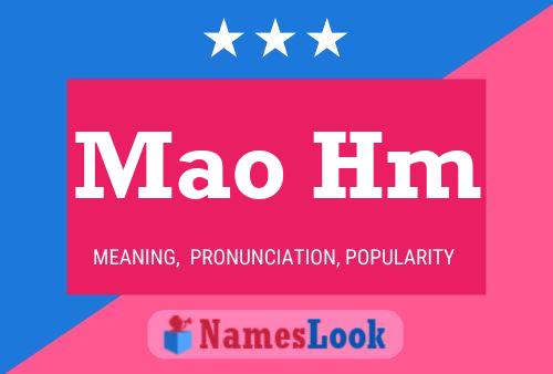 Mao Hm Name Poster