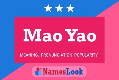 Mao Yao Name Poster