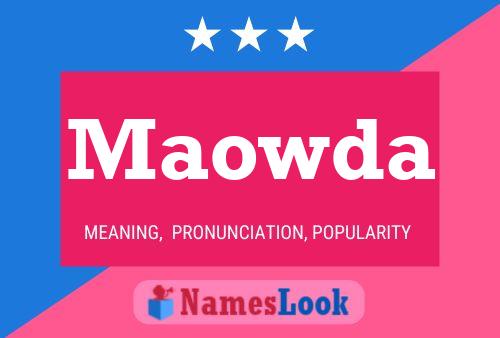 Maowda Name Poster