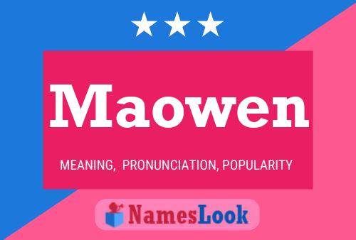 Maowen Name Poster