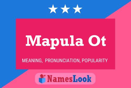 Mapula Ot Name Poster