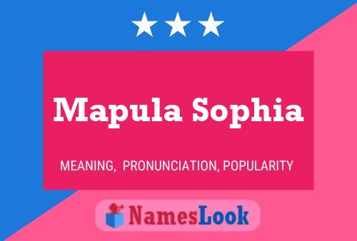 Mapula Sophia Name Poster